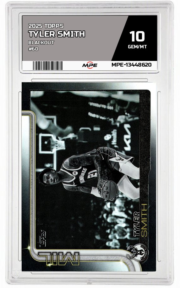 2025 TOPPS Blackout #60 TYLER SMITH MPE 10 GEM/MT — graded card auctioned from the MPE vault
