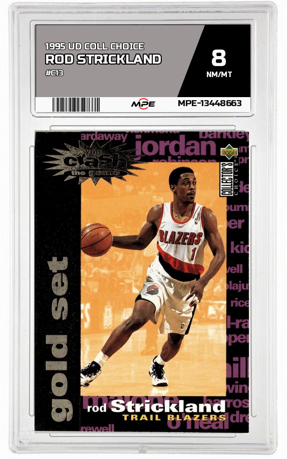 1995 UD COLL CHOICE #C13 ROD STRICKLAND MPE 8 NM/MT — graded card auctioned from the MPE vault