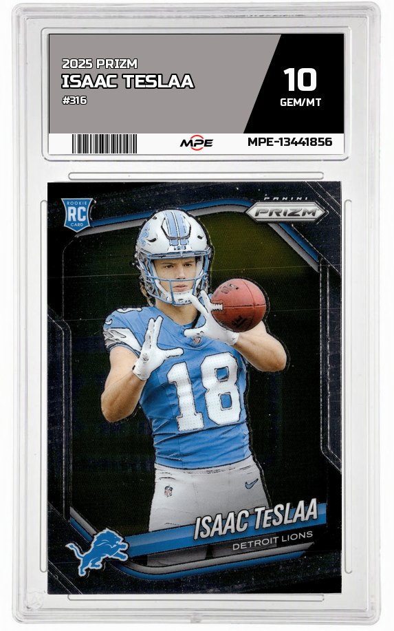 2025 PRIZM #316 ISAAC TESLAA MPE 10 GEM/MT — graded card auctioned from the MPE vault