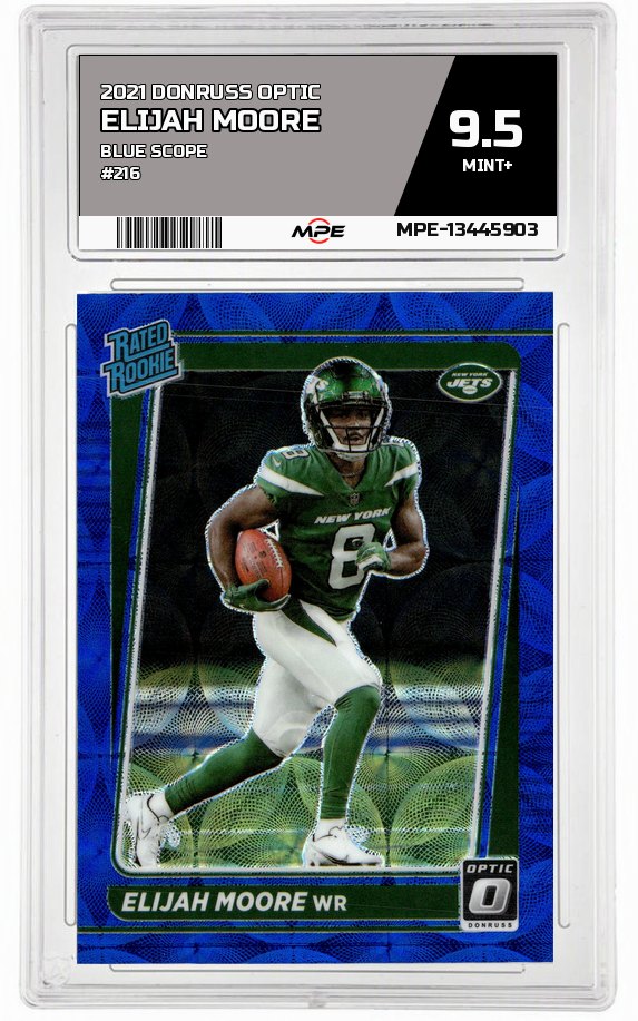 2021 DONRUSS OPTIC BLUE SCOPE #216 ELIJAH MOORE MPE 9.5 MINT+ — graded card auctioned from the MPE vault