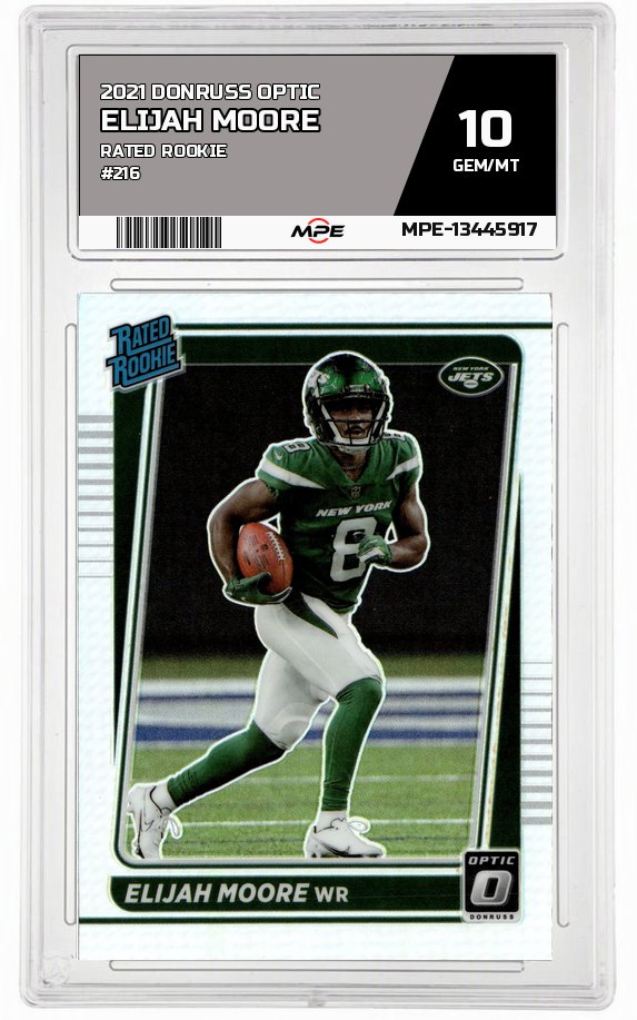 2021 DONRUSS OPTIC RATED ROOKIE #216 ELIJAH MOORE MPE 10 GEM/MT — graded card auctioned from the MPE vault