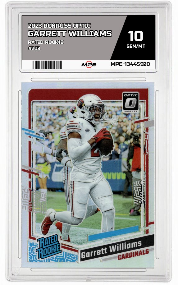 2023 DONRUSS OPTIC RATED ROOKIE #203 GARRETT WILLIAMS MPE 10 GEM/MT — graded card auctioned from the MPE vault