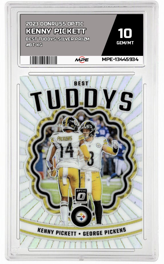 2023 DONRUSS OPTIC BEST TUDDYS-SILVER PRIZM #BT-KG KENNY PICKETT MPE 10 GEM/MT — graded card auctioned from the MPE vault