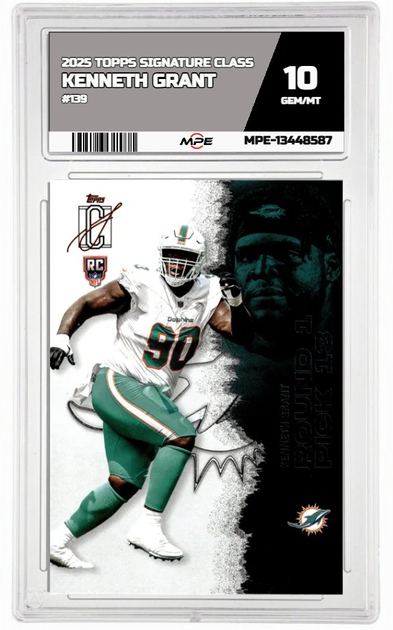 2025 TOPPS SIGNATURE CLASS #139 KENNETH GRANT MPE 10 GEM/MT — graded card auctioned from the MPE vault