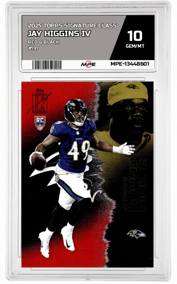 2025 TOPPS SIGNATURE CLASS Red & Black #191 JAY HIGGINS IV MPE 10 GEM/MT — graded card auctioned from the MPE vault