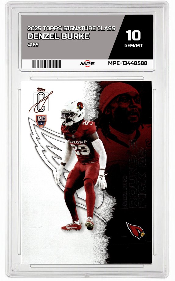 2025 TOPPS SIGNATURE CLASS #165 DENZEL BURKE MPE 10 GEM/MT — graded card auctioned from the MPE vault