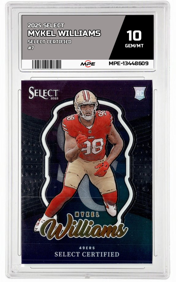 2025 SELECT SELECT CERTIFIED #7 MYKEL WILLIAMS MPE 10 GEM/MT — graded card auctioned from the MPE vault