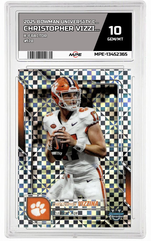 2025 BOWMAN UNIVERSITY CHROME X-Fractor #178 CHRISTOPHER VIZZINA MPE 10 GEM/MT — graded card auctioned from the MPE vault