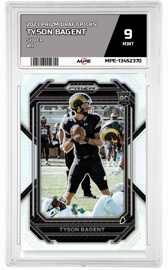 2023 PRIZM DRAFT PICKS SILVER #110 TYSON BAGENT MPE 9 MINT — graded card auctioned from the MPE vault