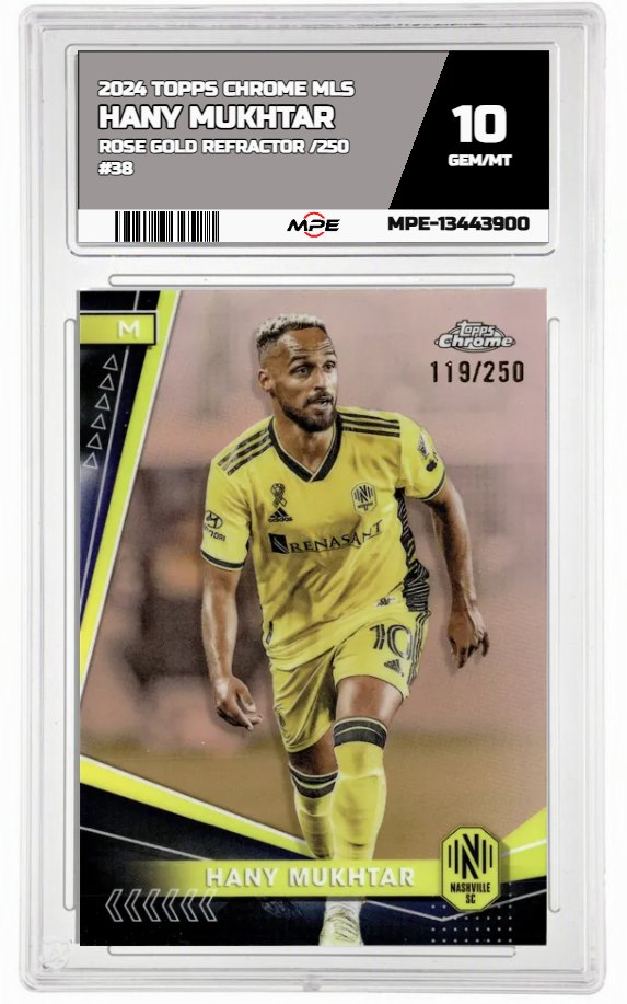 2024 TOPPS CHROME MLS ROSE GOLD REFRACTOR /250 #38 HANY MUKHTAR MPE 10 GEM/MT — graded card auctioned from the MPE vault