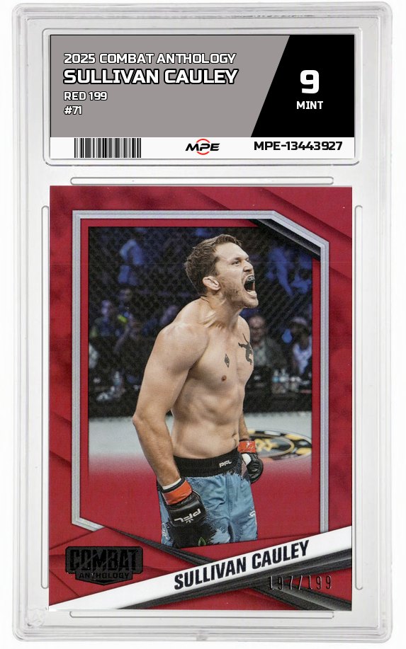 2025 COMBAT ANTHOLOGY RED 199 #71 SULLIVAN CAULEY MPE 9 MINT — graded card auctioned from the MPE vault