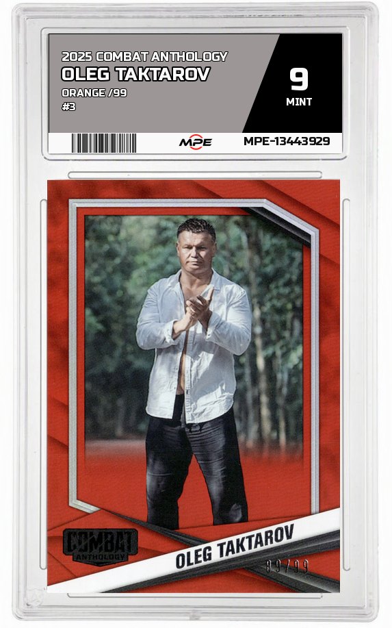2025 COMBAT ANTHOLOGY Orange /99 #3 OLEG TAKTAROV MPE 9 MINT — graded card auctioned from the MPE vault