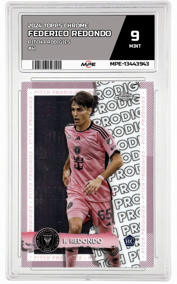 2024 TOPPS CHROME PITCH PRODIGIES #41 FEDERICO REDONDO MPE 9 MINT — graded card auctioned from the MPE vault