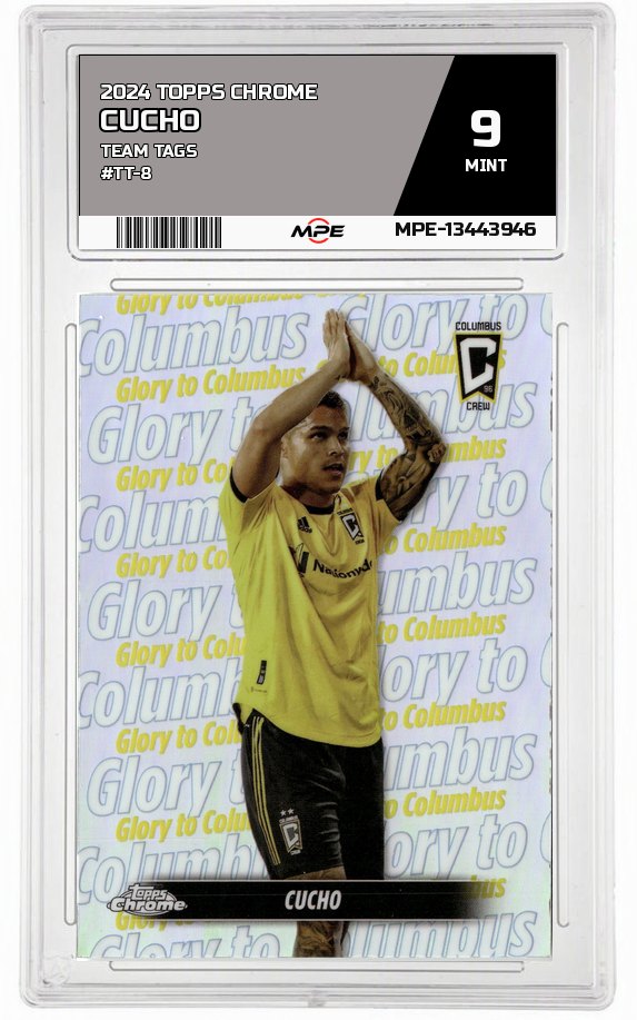 2024 TOPPS CHROME TEAM TAGS #TT-8 CUCHO MPE 9 MINT — graded card auctioned from the MPE vault