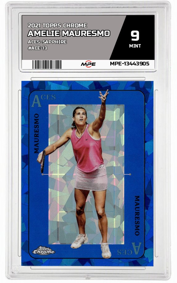 2021 TOPPS CHROME ACES-SAPPHIRE #ACE-13 AMELIE MAURESMO MPE 9 MINT — graded card auctioned from the MPE vault