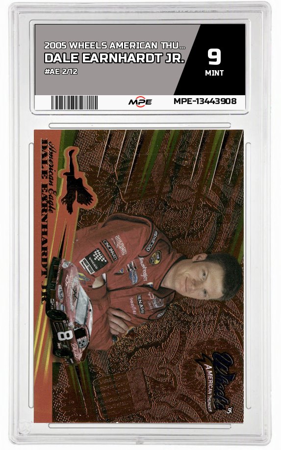 2005 WHEELS AMERICAN THUNDER #AE 2/12 DALE EARNHARDT JR. MPE 9 MINT — graded card auctioned from the MPE vault