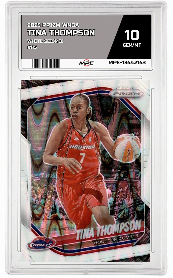 2025 PRIZM WNBA White Seismic #115 TINA THOMPSON MPE 10 GEM/MT — graded card auctioned from the MPE vault