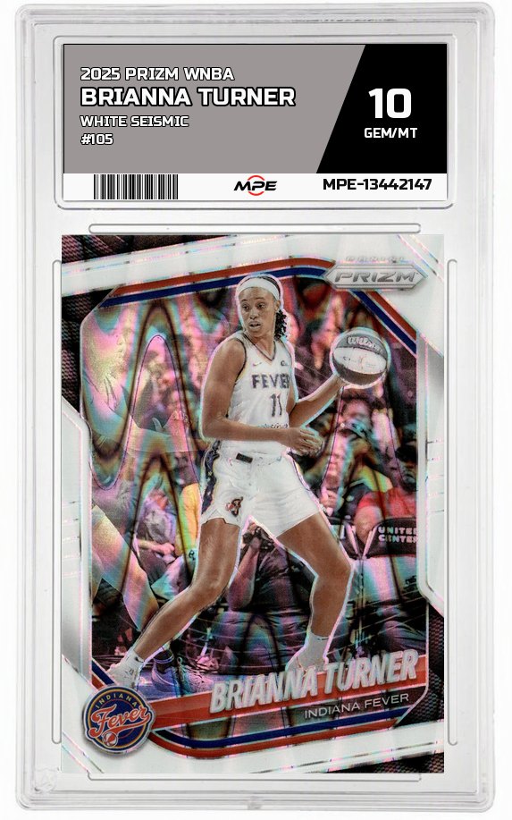 2025 PRIZM WNBA White Seismic #105 BRIANNA TURNER MPE 10 GEM/MT — graded card auctioned from the MPE vault
