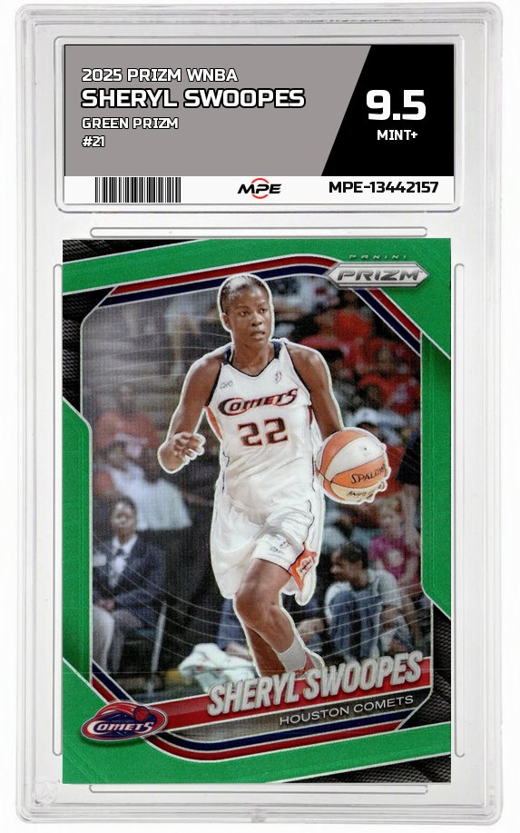 2025 PRIZM WNBA GREEN PRIZM #21 SHERYL SWOOPES MPE 9.5 MINT+ — graded card auctioned from the MPE vault