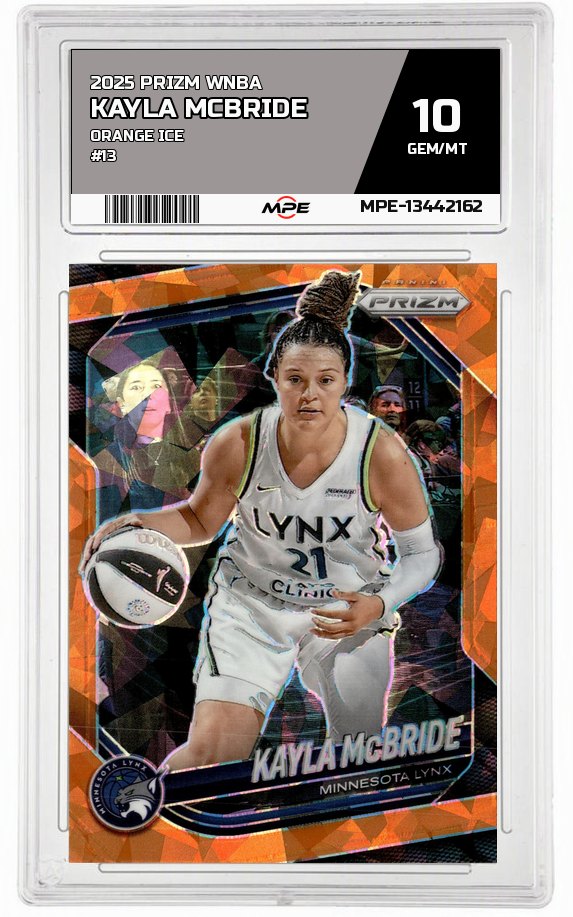 2025 PRIZM WNBA ORANGE ICE #13 KAYLA MCBRIDE MPE 10 GEM/MT — graded card auctioned from the MPE vault