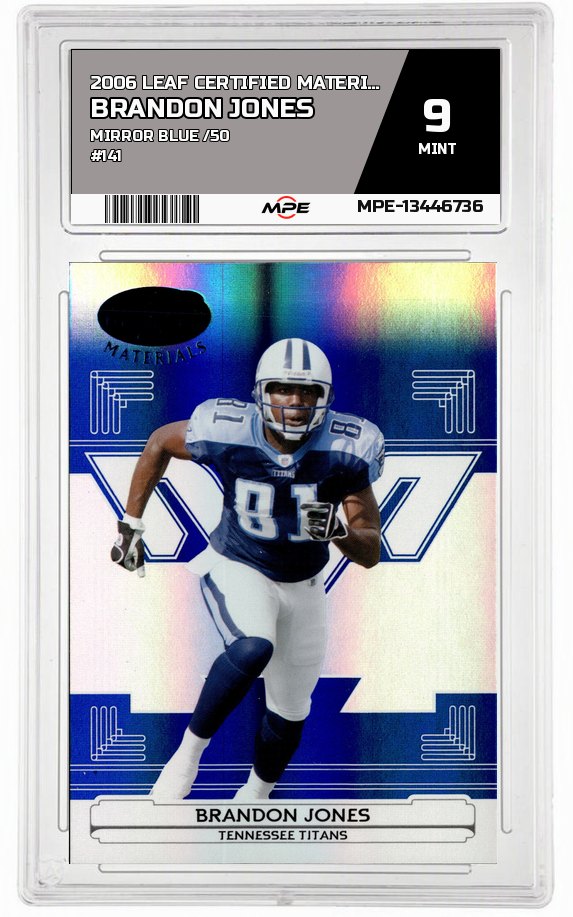 2006 LEAF CERTIFIED MATERIALS Mirror BLUE /50 #141 BRANDON JONES MPE 9 MINT — graded card auctioned from the MPE vault