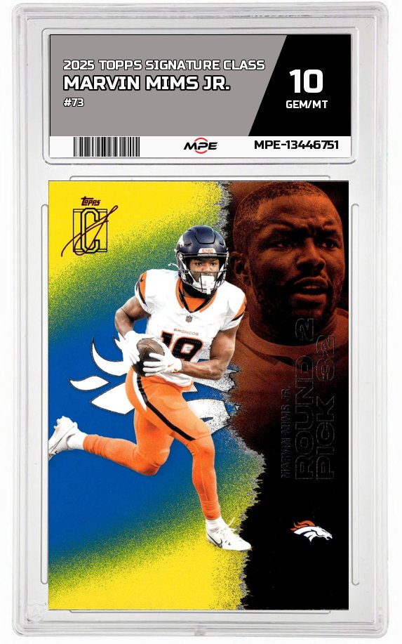 2025 TOPPS SIGNATURE CLASS #73 MARVIN MIMS JR. MPE 10 GEM/MT — graded card auctioned from the MPE vault