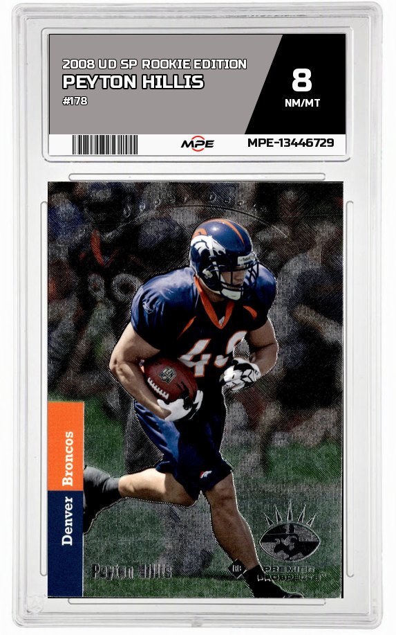 2008 UD SP ROOKIE EDITION #178 PEYTON HILLIS MPE 8 NM/MT — graded card auctioned from the MPE vault