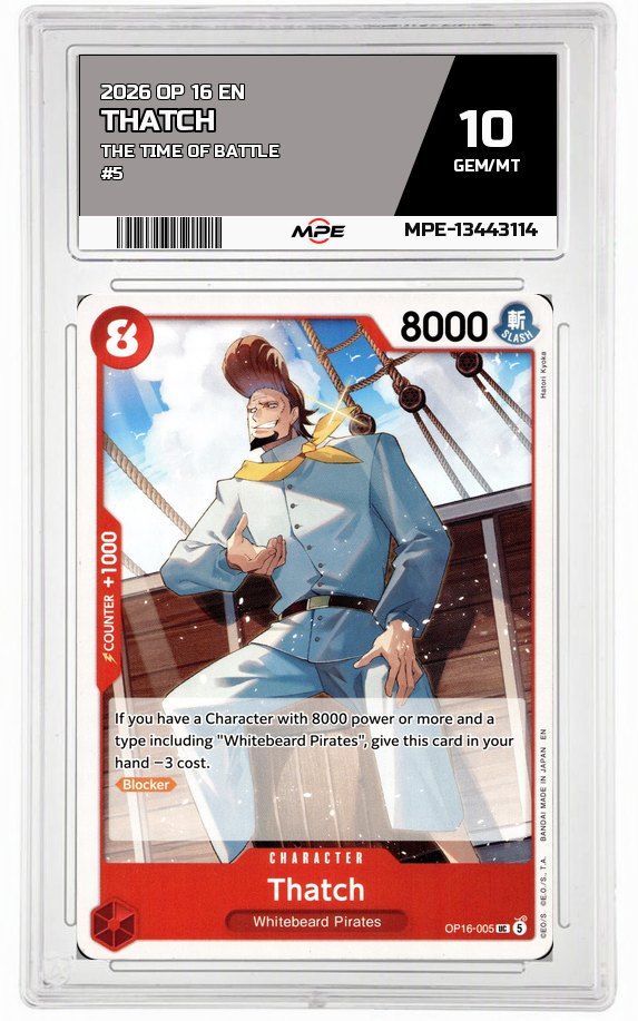 2026 OP-16 EN The Time of Battle #5 THATCH MPE 10 GEM/MT — graded card auctioned from the MPE vault