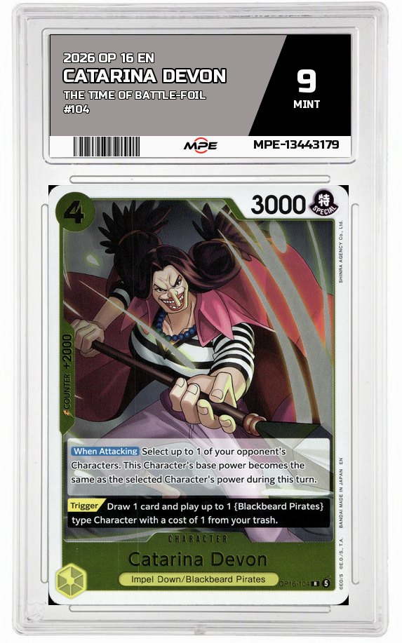 2026 OP 16 EN THE TIME OF BATTLE-Foil #104 CATARINA DEVON MPE 9 MINT — graded card auctioned from the MPE vault