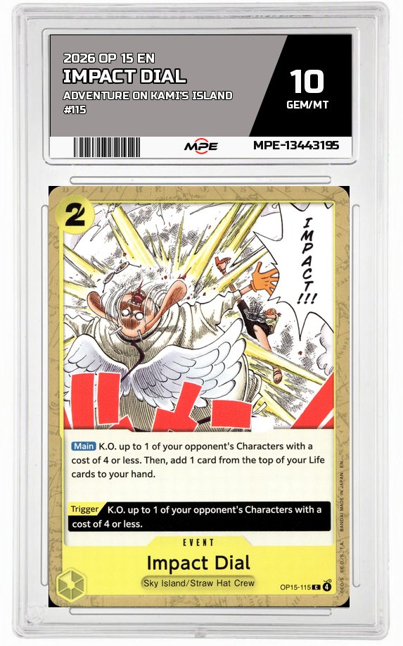 2026 OP 15 EN ADVENTURE ON KAMI'S ISLAND #115 IMPACT DIAL MPE 10 GEM/MT — graded card auctioned from the MPE vault