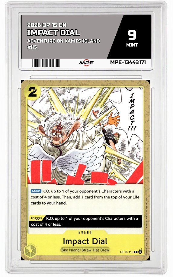 2026 OP 15 EN ADVENTURE ON KAMI'S ISLAND #115 IMPACT DIAL MPE 9 MINT — graded card auctioned from the MPE vault