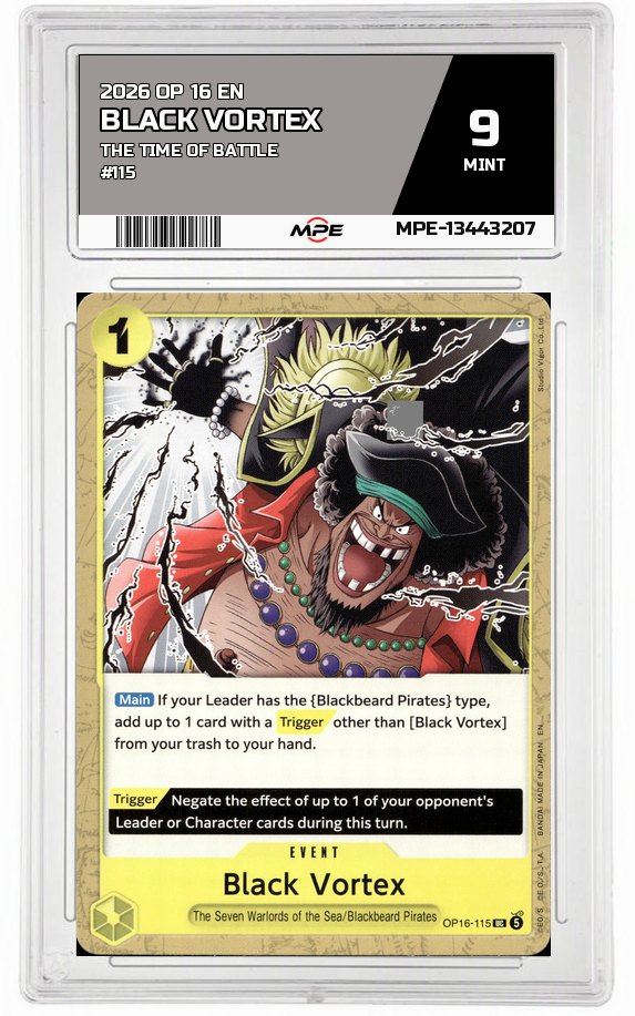 2026 OP 16 EN THE TIME OF BATTLE #115 BLACK VORTEX MPE 9 MINT — graded card auctioned from the MPE vault