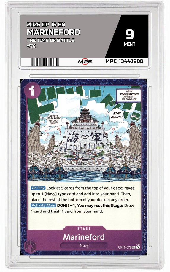 2026 OP 16 EN THE TIME OF BATTLE #78 MARINEFORD MPE 9 MINT — graded card auctioned from the MPE vault