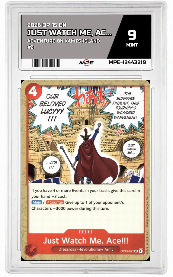 2026 OP 15 EN ADVENTURE ON KAMI'S ISLAND #21 JUST WATCH ME, ACE!!! MPE 9 MINT — graded card auctioned from the MPE vault