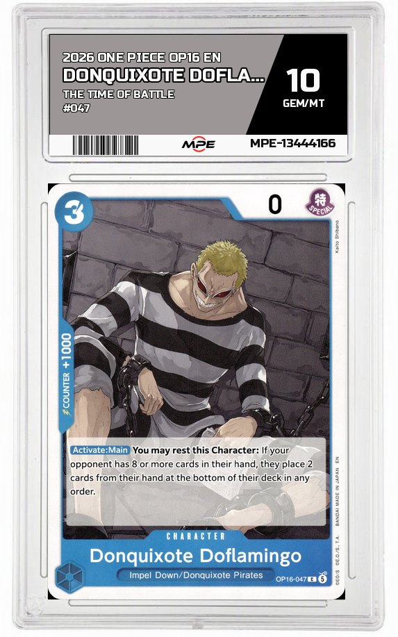 2026 ONE PIECE OP16 EN The Time of Battle #047 DONQUIXOTE DOFLAMINGO MPE 10 GEM/MT — graded card auctioned from the MPE vault
