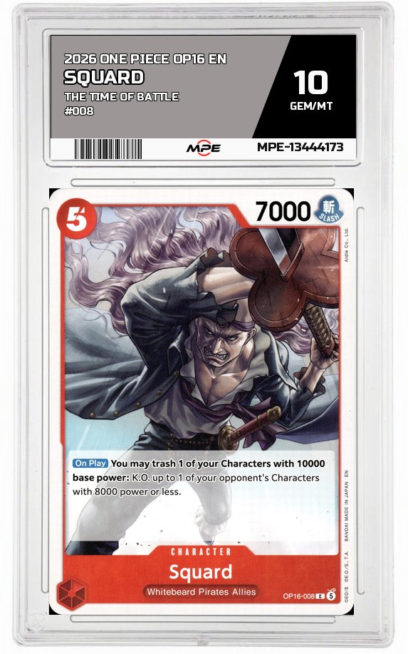 2026 ONE PIECE OP16 EN The Time of Battle #008 SQUARD MPE 10 GEM/MT — graded card auctioned from the MPE vault