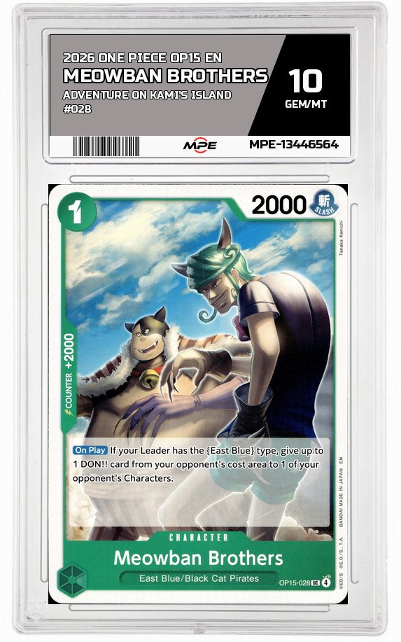 2026 ONE PIECE OP15 EN Adventure on Kami's Island #028 MEOWBAN BROTHERS MPE 10 GEM/MT — graded card auctioned from the MPE vault