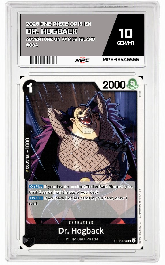 2026 ONE PIECE OP15 EN Adventure on Kami's Island #084 DR. HOGBACK MPE 10 GEM/MT — graded card auctioned from the MPE vault