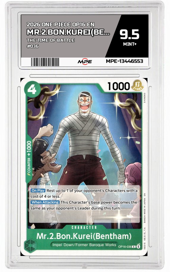 2026 ONE PIECE OP16 EN The Time of Battle #036 MR.2.BON.KUREI(BENTHAM) MPE 9.5 MINT+ — graded card auctioned from the MPE vault