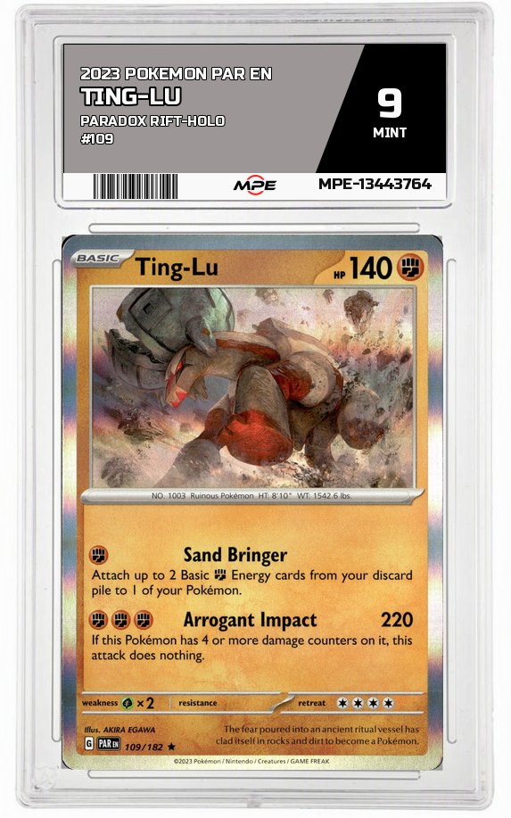 2023 POKEMON PAR EN Paradox Rift-HOLO #109 TING-LU MPE 9 MINT — graded card auctioned from the MPE vault