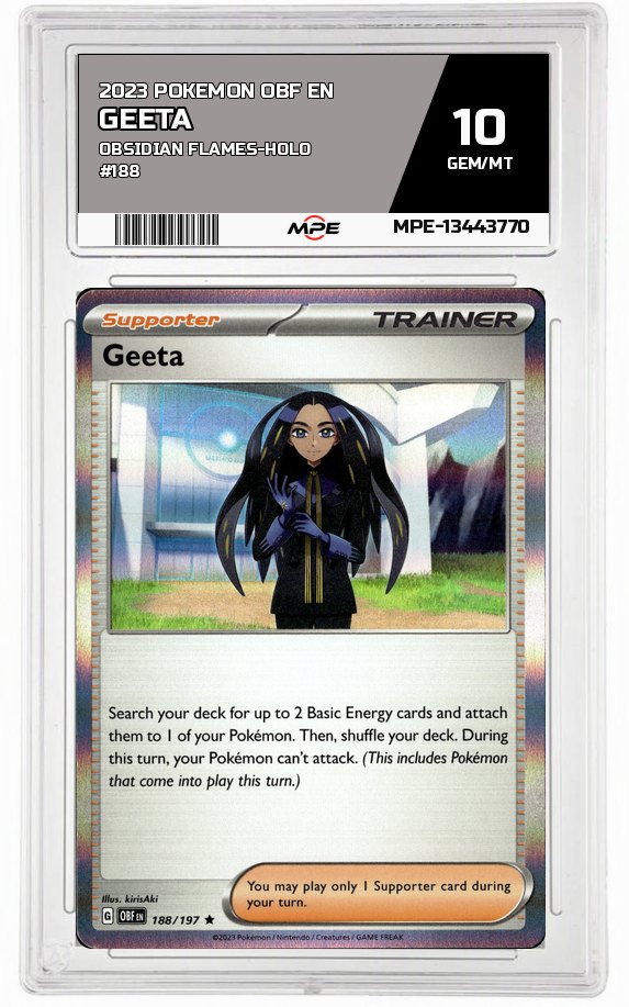 2023 POKEMON OBF EN Obsidian Flames-HOLO #188 GEETA MPE 10 GEM/MT — graded card auctioned from the MPE vault