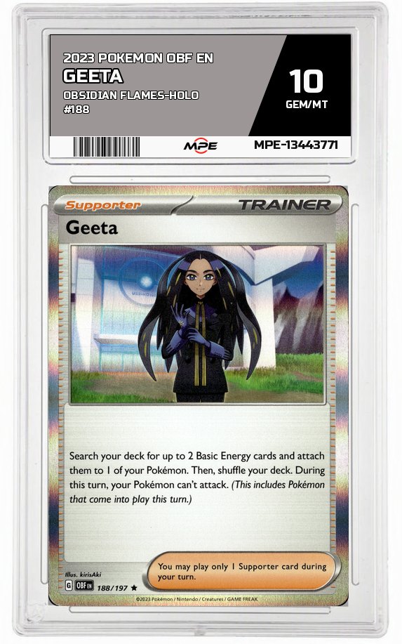 2023 POKEMON OBF EN Obsidian Flames-HOLO #188 GEETA MPE 10 GEM/MT — graded card auctioned from the MPE vault