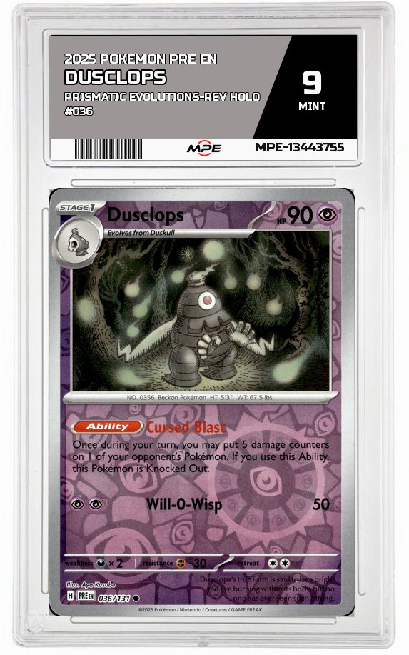 2025 POKEMON PRE EN Prismatic Evolutions-REV HOLO #036 DUSCLOPS MPE 9 MINT — graded card auctioned from the MPE vault