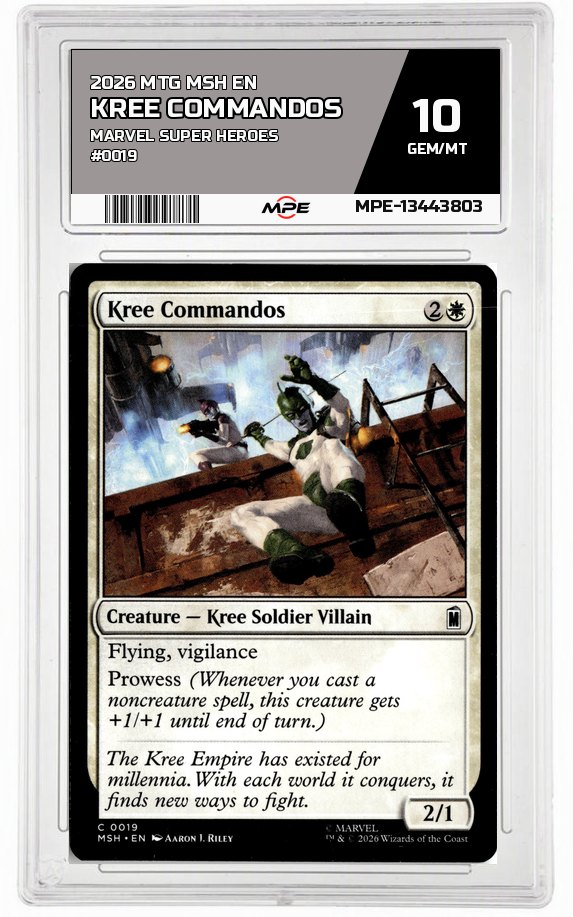2026 MTG MSH EN Marvel Super Heroes #0019 KREE COMMANDOS MPE 10 GEM/MT — graded card auctioned from the MPE vault
