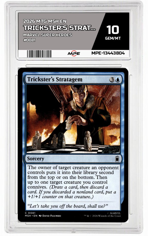 2026 MTG MSH EN Marvel Super Heroes #0081 TRICKSTER'S STRATAGEM MPE 10 GEM/MT — graded card auctioned from the MPE vault