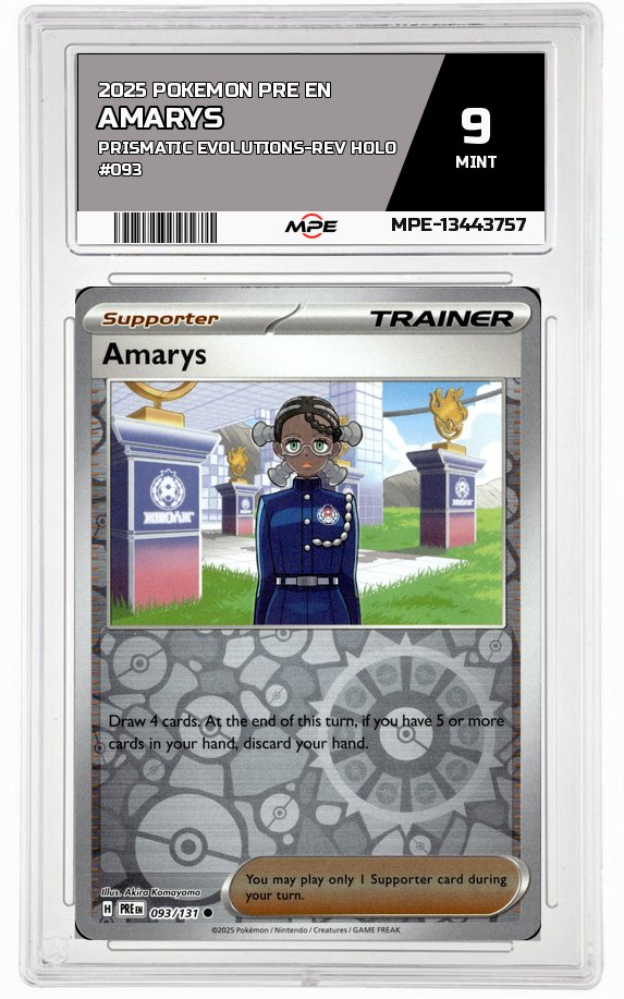 2025 POKEMON PRE EN Prismatic Evolutions-REV HOLO #093 AMARYS MPE 9 MINT — graded card auctioned from the MPE vault