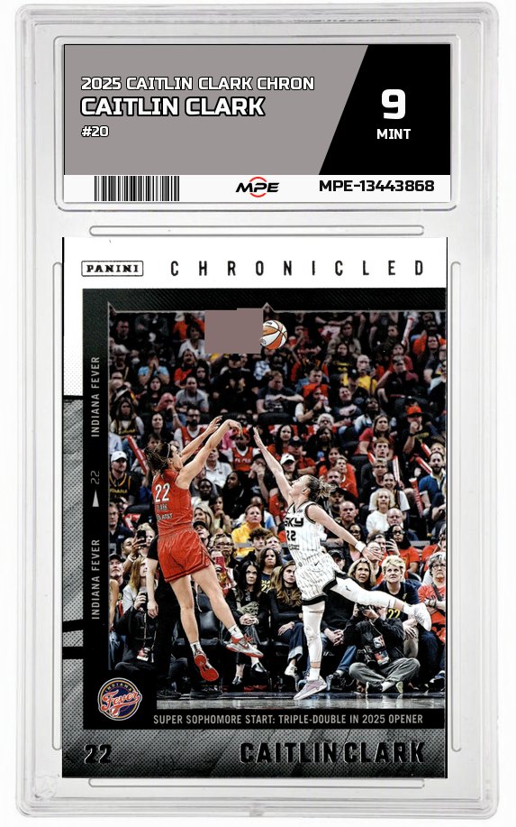 2025 CAITLIN CLARK CHRON #20 CAITLIN CLARK MPE 9 MINT — graded card auctioned from the MPE vault