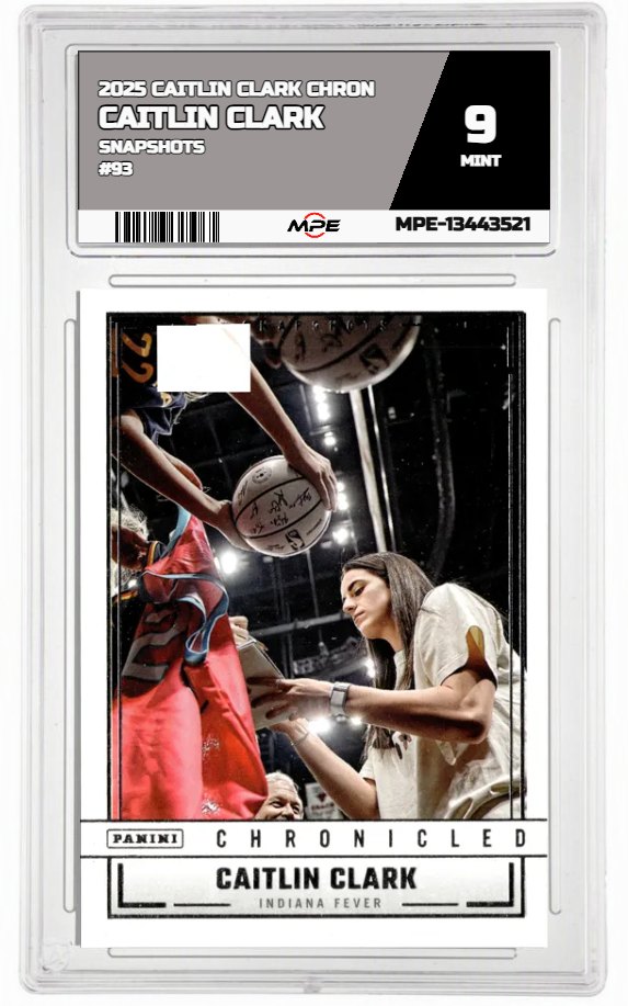 2025 CAITLIN CLARK CHRON SNAPSHOTS #93 CAITLIN CLARK MPE 9 MINT — graded card auctioned from the MPE vault