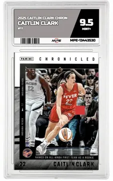 2025 CAITLIN CLARK CHRON #17 CAITLIN CLARK MPE 9.5 MINT+ — graded card up for auction