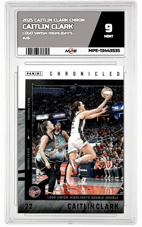 2025 CAITLIN CLARK CHRON LOGO SWISH HIGHLIGHTS #26 CAITLIN CLARK MPE 9 MINT — graded card auctioned from the MPE vault